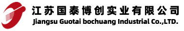Jiangsu Guotai bochuang Industry Co.ltd.